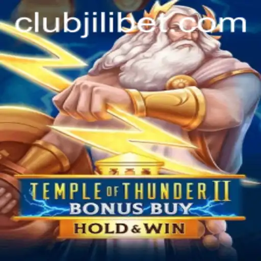 Explore the Exciting World of Temple of Thunder II Bonus Buy on JILIBET